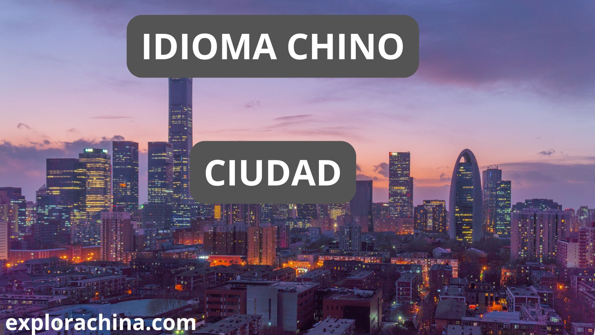 APRENDE LAS PARTES DE LA CIUDAD EN CHINO