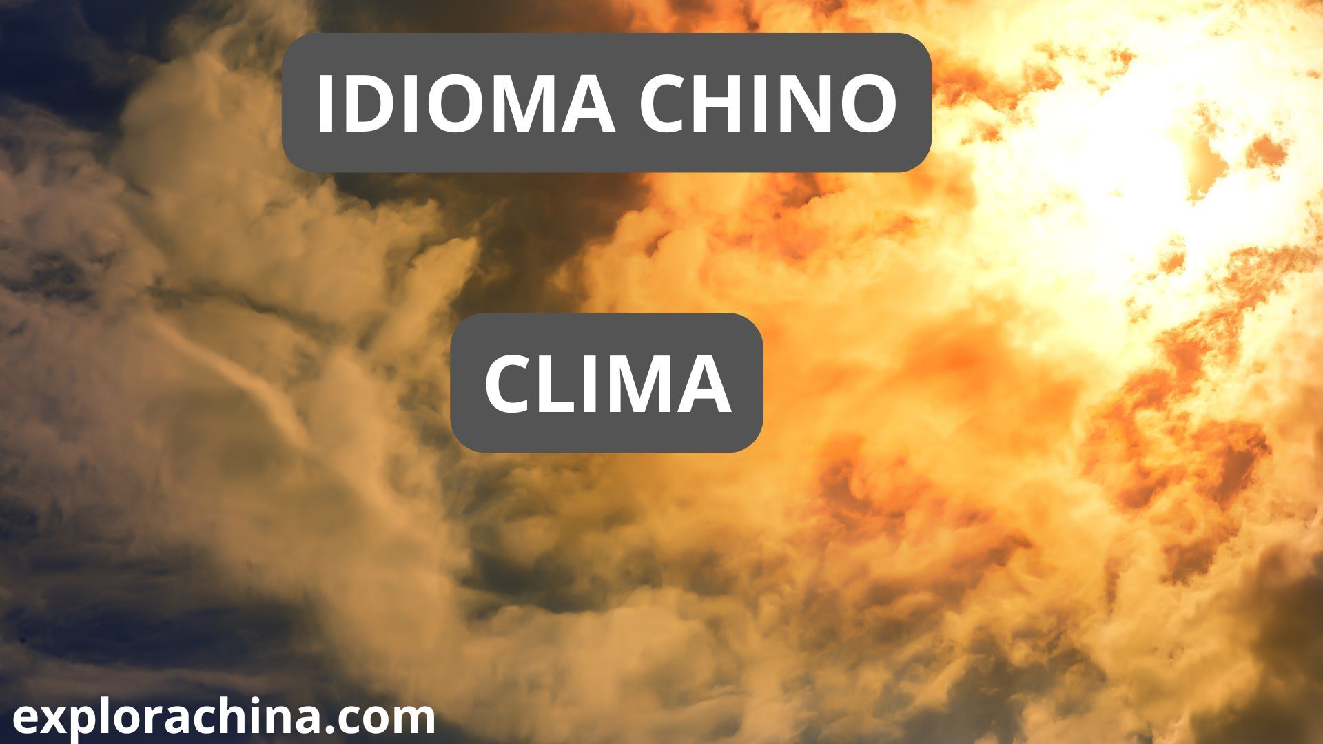 CLIMA EN CHINO