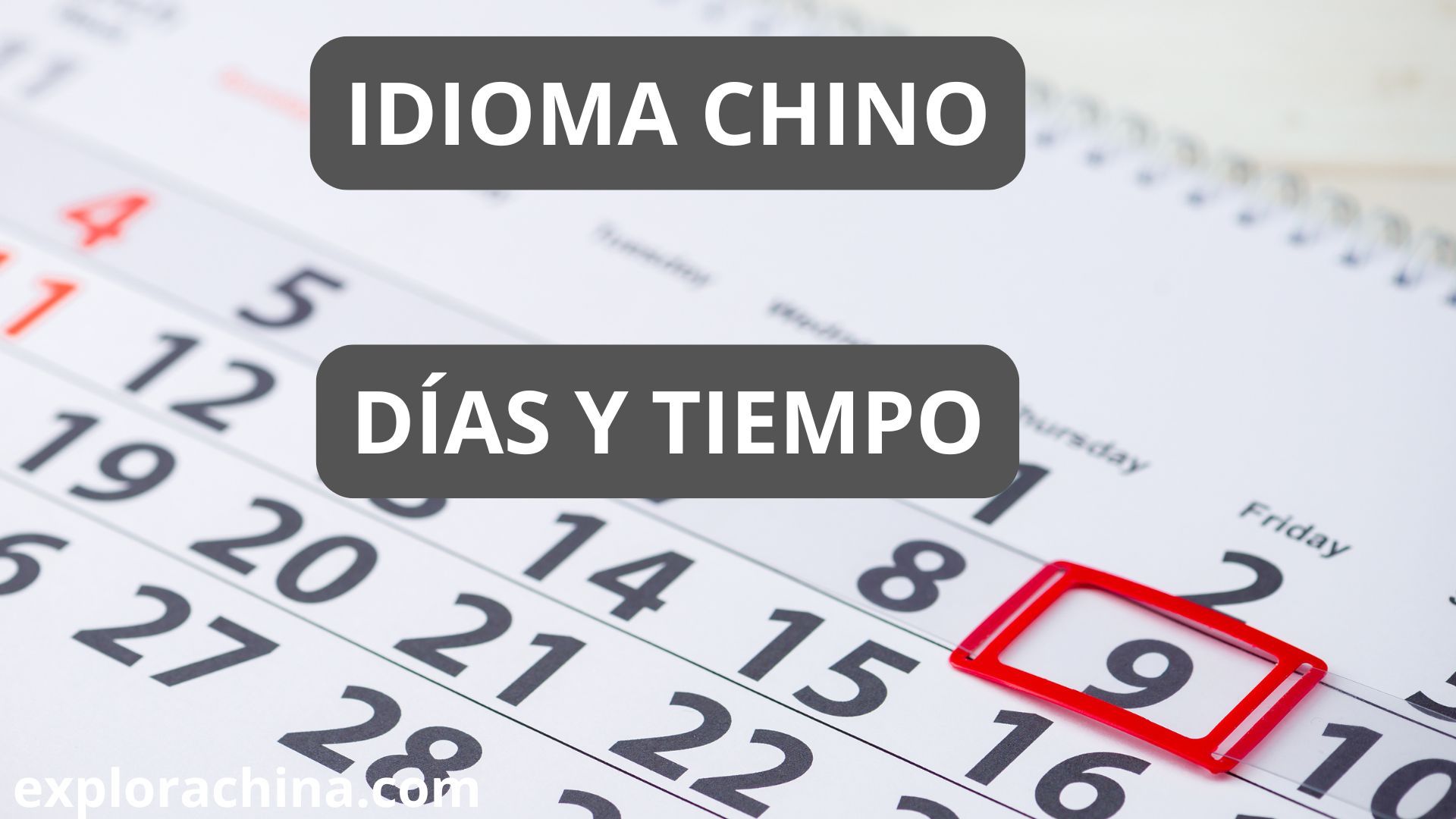 DIAS Y TIEMPO EN CHINO